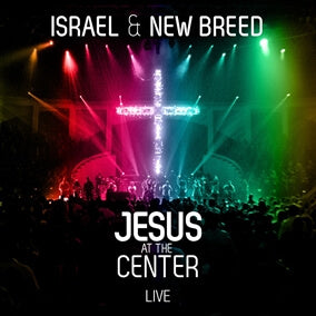 2012 - Jesus at the Center