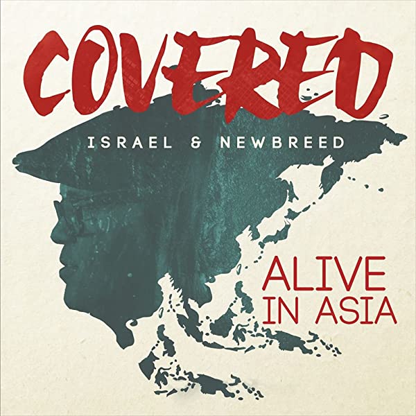 2015 - Covered: Alive in Asia